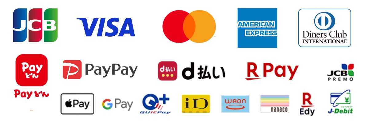 JCB / VISA / Mastercard / American Express / Diners Club / Payどん / PayPay / d払い / Rakuten Pay / JCB PREMO / Apple Pay / Google Pay / QUICPay / ID / WAON / nanaco / Rakuten Edy / J-Debit 等